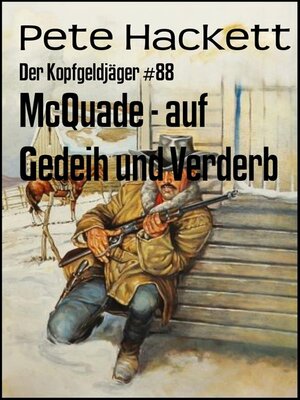 cover image of McQuade--auf Gedeih und Verderb